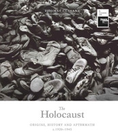 The Holocaust: Origins, History and Aftermath 0233006133 Book Cover