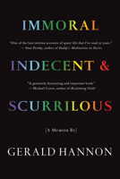 Immoral, Indecent, and Scurrilous 1770866027 Book Cover