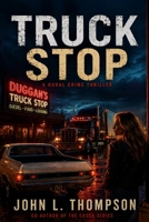 Truck Stop 1732428107 Book Cover