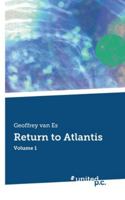 Return to Atlantis: Volume 1 3710336120 Book Cover