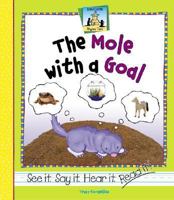 The Mole with a Goal 1591978068 Book Cover