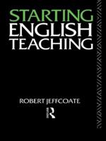 Starting English Teaching 0415053560 Book Cover