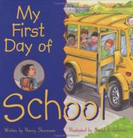 My First Day of School 0824956222 Book Cover