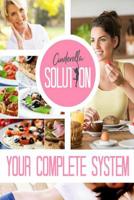Cinderella Solution Your Complete System: Cinderella Solution Quick Start Guide, The Cinderella Accelerator and The Movement Sequencing Guide Included 1082346144 Book Cover