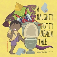 A Naughty Potty Demon Tale 1737462753 Book Cover