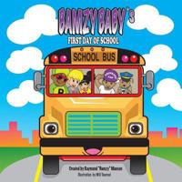 Bamzy Baby's First Day of School 1511709189 Book Cover