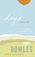 Days: A Tangier Diary 0880012692 Book Cover