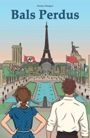 Bals Perdus (French Edition) B0GX5BPQ5T Book Cover