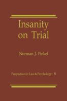 Insanity on Trial 0306428997 Book Cover