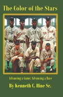 The Color of the Stars: Advancing a Game; Advancing a Race 1713275783 Book Cover