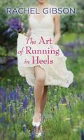 The Art of Running in Heels 0062247476 Book Cover