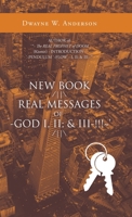 New Book /\ Real Messages of `-God I, Ii; & Iii-!!! ' /\ 1532092288 Book Cover