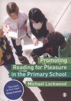 Promoting Reading for Pleasure in the Primary School 1412929679 Book Cover