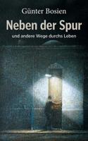 Neben der Spur (German Edition) 3749423350 Book Cover