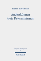 Anderskönnen Trotz Determinismus 3161636511 Book Cover