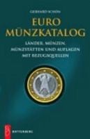 Euro Münzkatalog. Alle Länder, Münzen, Münzstätten und Auflagen 3894415177 Book Cover