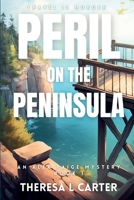 Peril on the Peninsula 1958187259 Book Cover