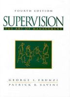 Supervision: The Art of Management, Fourth Edition 0134762274 Book Cover