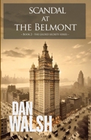 Scandal At The Belmont (The Gilded Secrets Series) B0FND2FYYC Book Cover