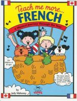 Teach Me More French: A Musical Journey Through The Year 0934633118 Book Cover