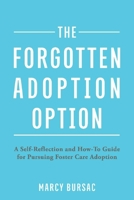 The Forgotten Adoption Option 1098335376 Book Cover
