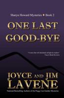 One Last Good-Bye 1530726999 Book Cover