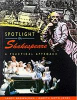 Spotlight on Shakespeare (Spotlight on) 034052846X Book Cover