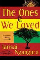 The Ones We Loved: A Novel 144346774X Book Cover