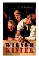 Wiener Kinder 8027312094 Book Cover