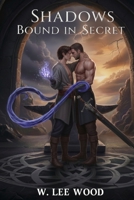 Shadows Bound in Secret B0GQ2BSPJS Book Cover