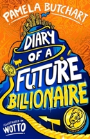 Diary of a Future Billionaire 0702333204 Book Cover