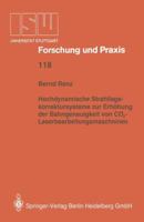 Hochdynamische Strahllagekorrektursysteme Zur Erhohung Der Bahngenauigkeit Von Co2-Laserbearbeitungsmaschinen 354063715X Book Cover