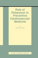 Role of Potassium in Preventive Cardiovascular Medicine 0792373766 Book Cover