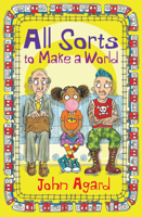 All Sorts to Make a World 1781123705 Book Cover