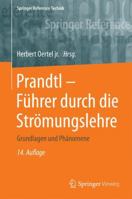 Prandtl - Fuhrer Durch Die Stromungslehre: Grundlagen Und Phanomene 3658086262 Book Cover