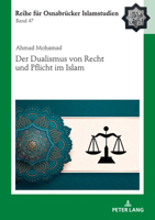 Der Dualismus Von Recht Und Pflicht Im Islam 3631905955 Book Cover
