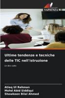 Ultime tendenze e tecniche delle TIC nell'istruzione: Un libro edito (Italian Edition) 3639853067 Book Cover