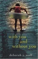 With You And Without You 0758213832 Book Cover