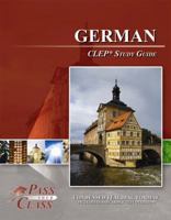 German CLEP Test Study Guide 1614336369 Book Cover