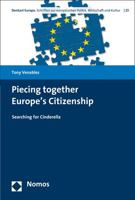 Piecing Together Europe's Citizenship: Searching for Cinderella 3848731134 Book Cover