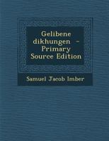 Gelibene dikhungen 1021135534 Book Cover