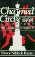 Charmed Circle: Indianapolis 1895 : A Mystery (The Heartland Chronicles) 1878208527 Book Cover