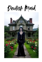 Devilish Maid (The Collection) B0FN3QP4TN Book Cover