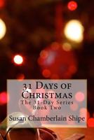 31 Days of Christmas: A Devotional for Advent 1546642188 Book Cover