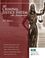 The Criminal justice system: An introduction 0395286697 Book Cover