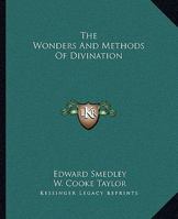 The Wonders And Methods Of Divination 1162893451 Book Cover