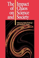 The Impact of Chaos on Science and Society 9280808826 Book Cover