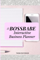 Boss Babe Planner: The Workbook 1105337677 Book Cover
