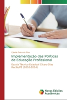 Implementação das Políticas de Educação Profissional 3330737794 Book Cover