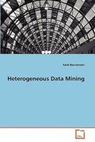 Heterogeneous Data Mining 3639325117 Book Cover